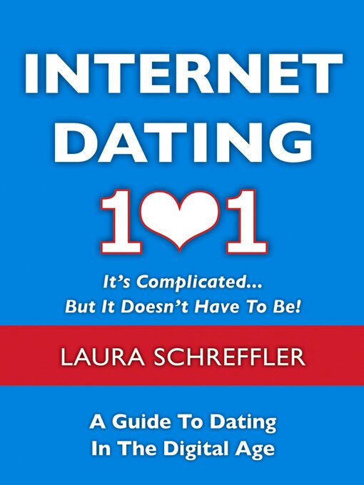 Title details for Internet Dating 101 by Laura Schreffler - Available